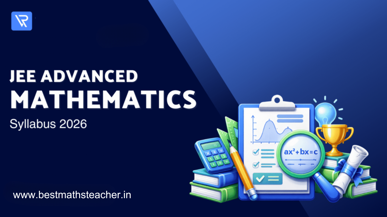 JEE Advanced Maths Syllabus 2026 | Complete Chapter-wise