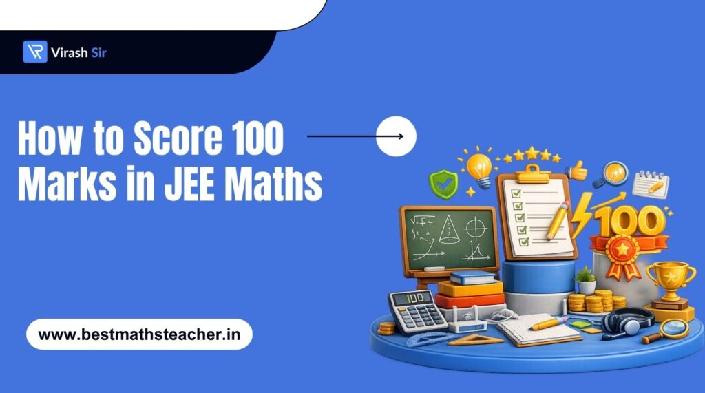 How to Score 100 Marks